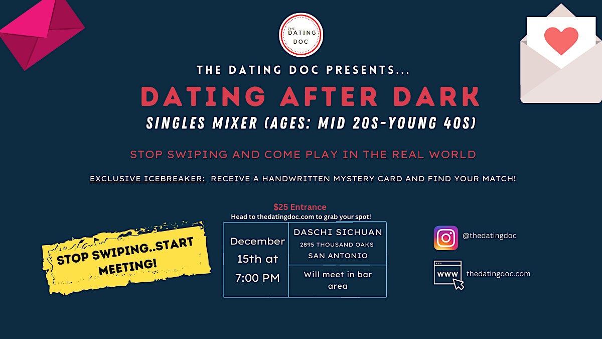Dating After Dark: Upscale Singles Mixer (Ages:  Mid 20s-Young 40s)