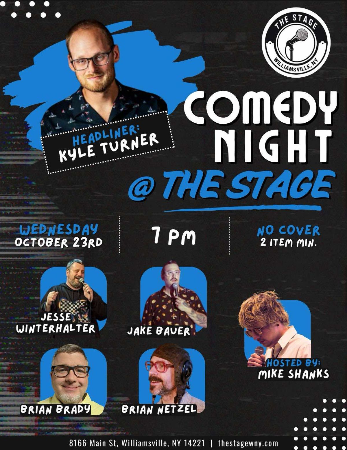 Comedy Night feat. Kyle Turner @ The Stage!