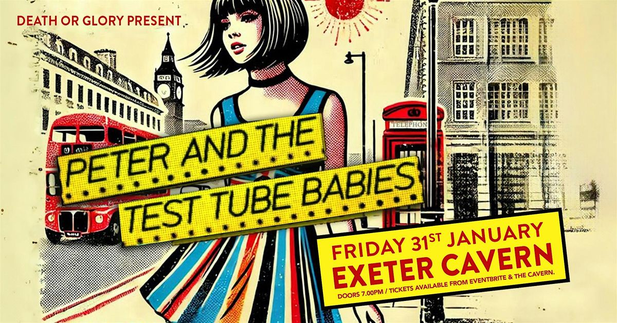 Peter and the Test Tube Babies Live at Exeter Cavern