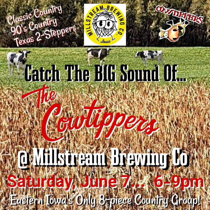 The Cowtippers return to Millstream Brewing Co!