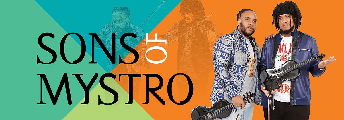 Sons of Mystro at Broward Center Amaturo