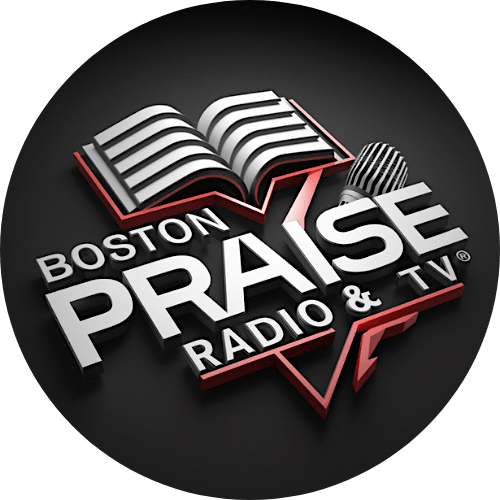 Boston Praise Radio & TV  Fundraiser and Talent Search Concert