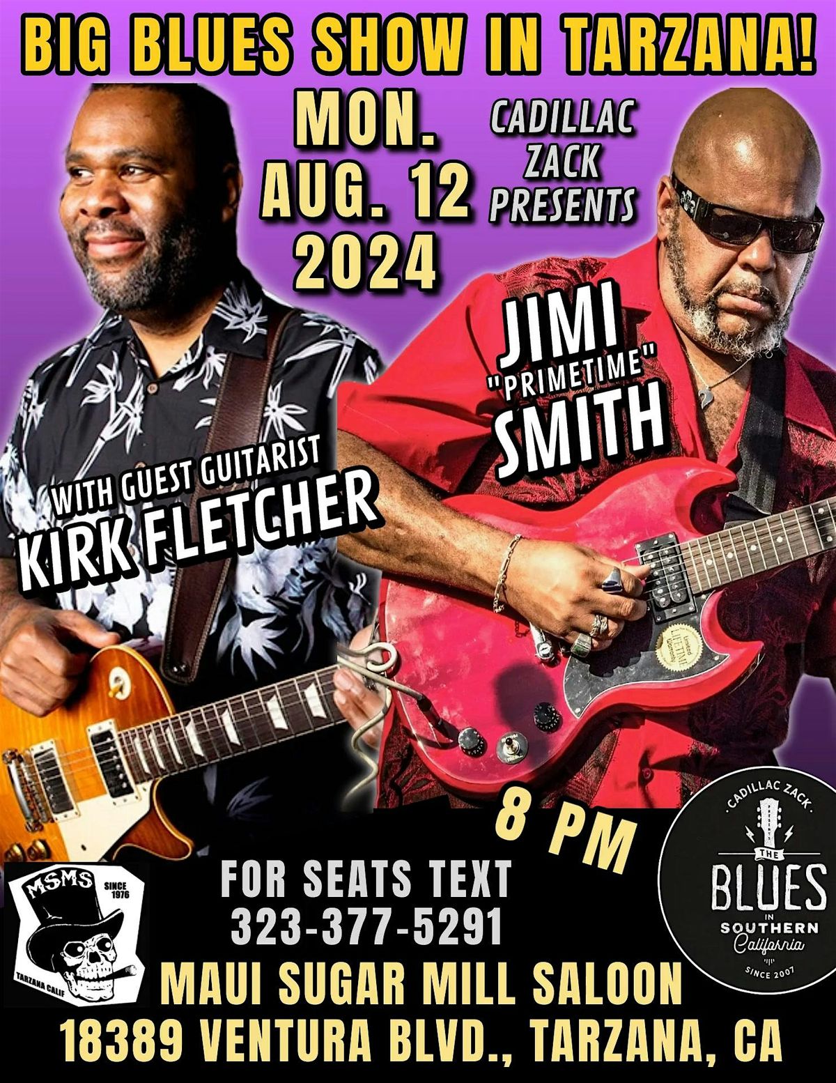 JIMI "PRIMETIME" SMITH & KIRK FLETCHER - Blues Guitar Greats - in Tarzana!