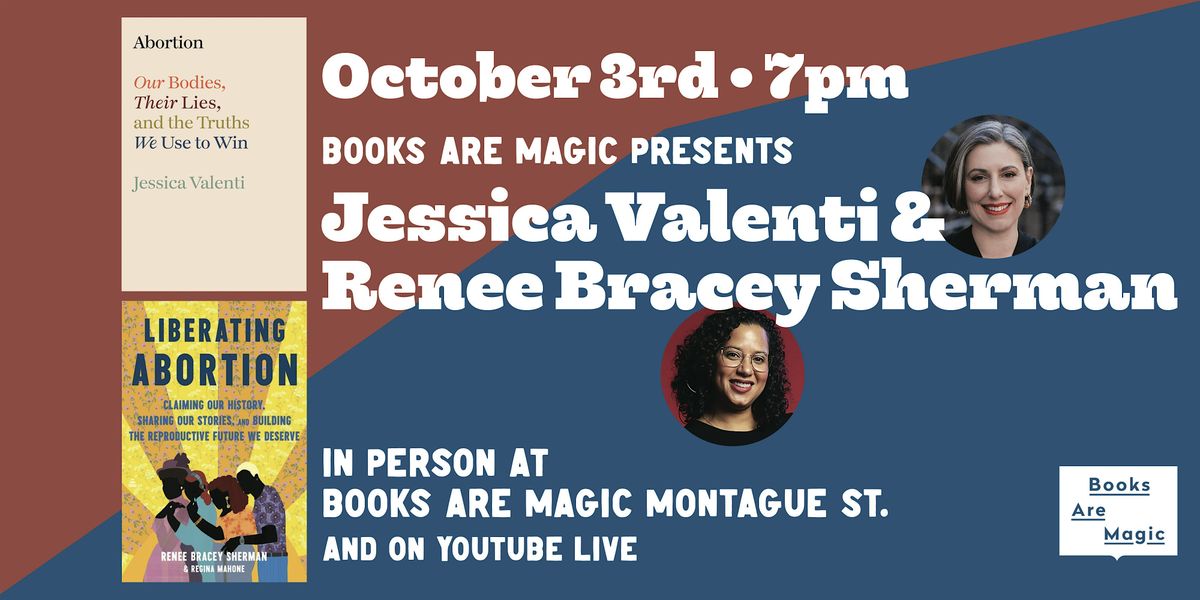 In-Store: Double book launch w\/ Jessica Valenti & Renee Bracey Sherman