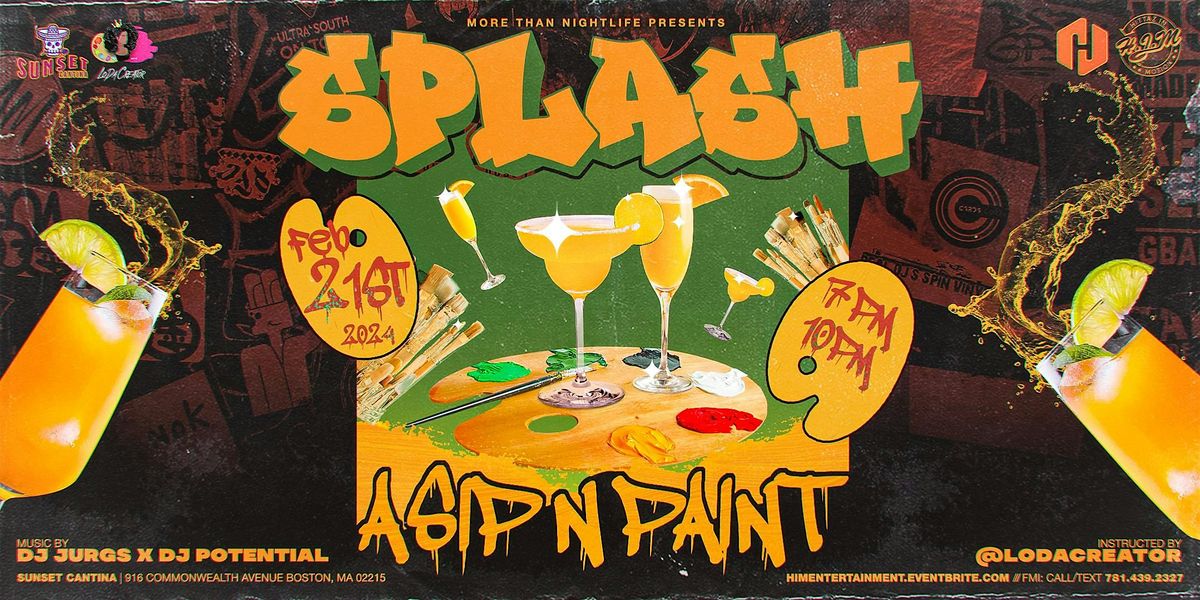 SPLASH: A SIP N' PAINT