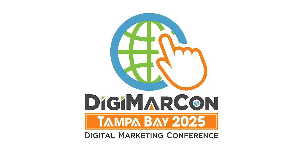 DigiMarCon Tampa Bay 2025 - Digital Marketing Conference