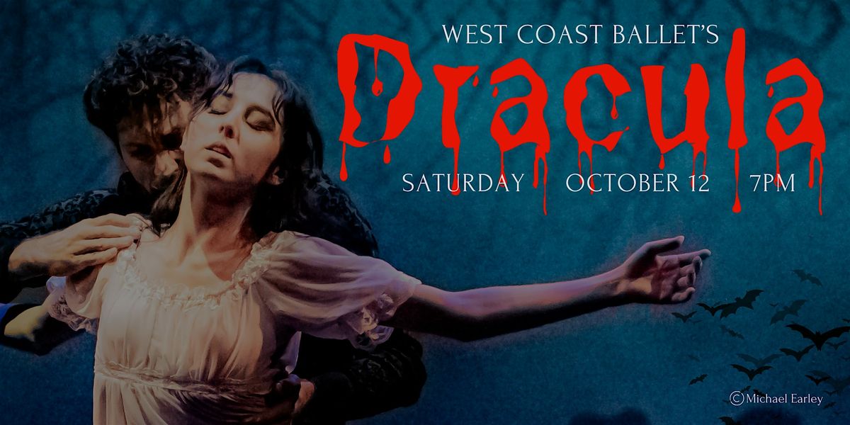 West Coast Ballet's Dracula