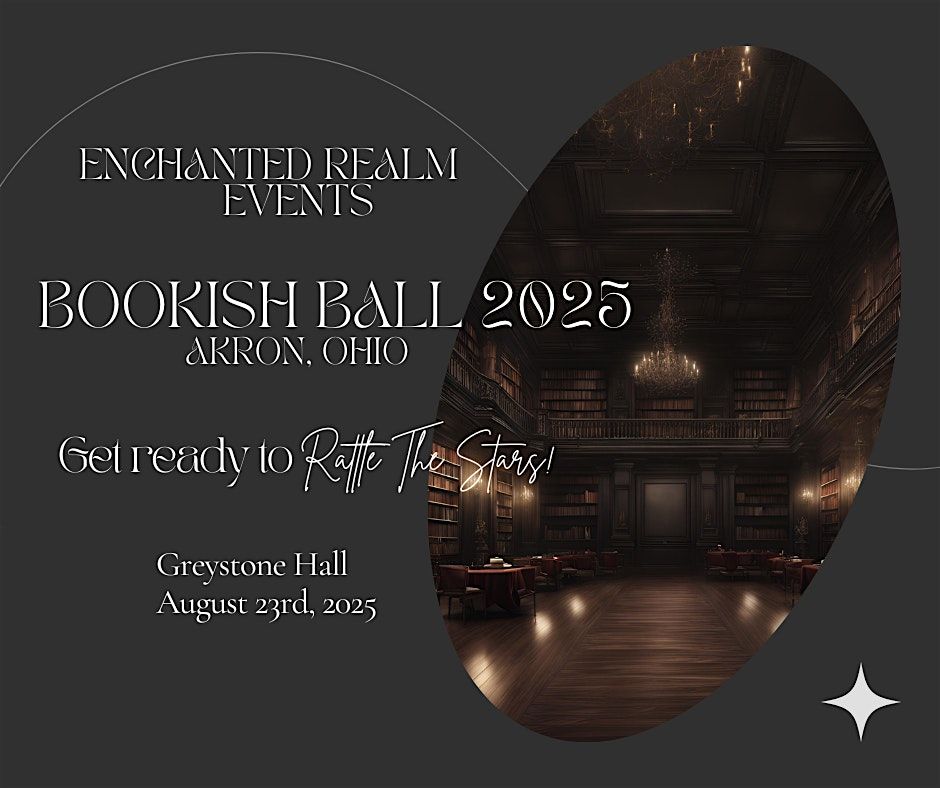 Enchanted Realm Bookish Ball 2025