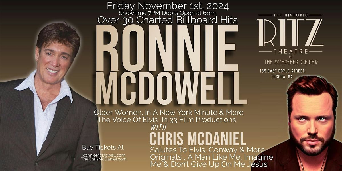 Ronnie McDowell Live At The Ritz with Chris McDaniel