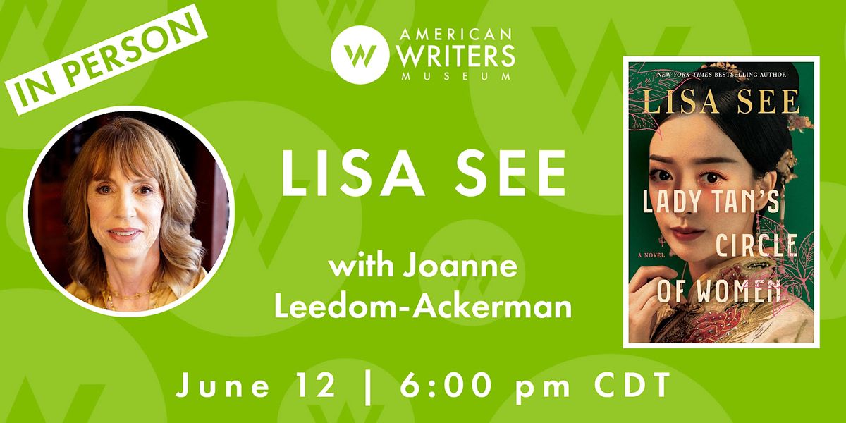 Lisa See: Lady Tan's Circle of Women (IN PERSON)