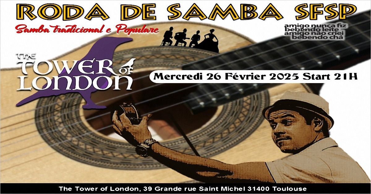 Roda de Samba SFSP au The Tower of London