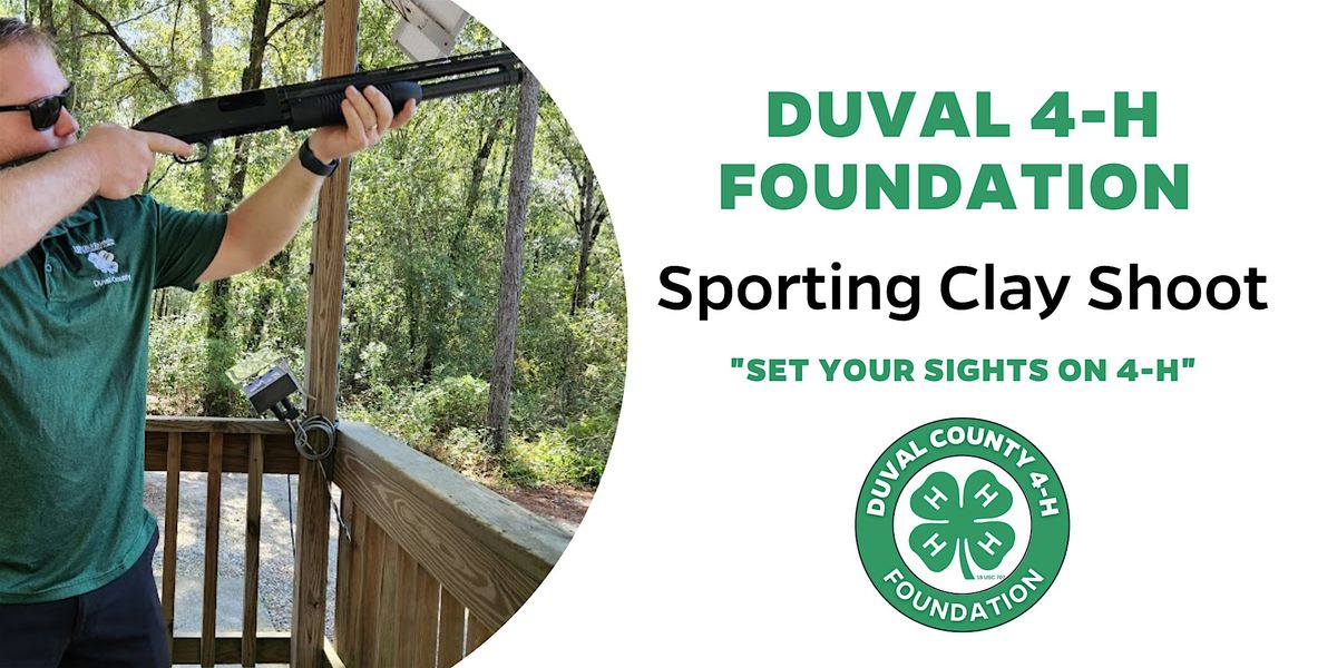 Duval 4-H Foundation Sporting Clay Shoot 2024