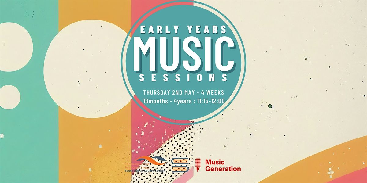 Music Generation: Early Years Music Session for 18 months to 4 years