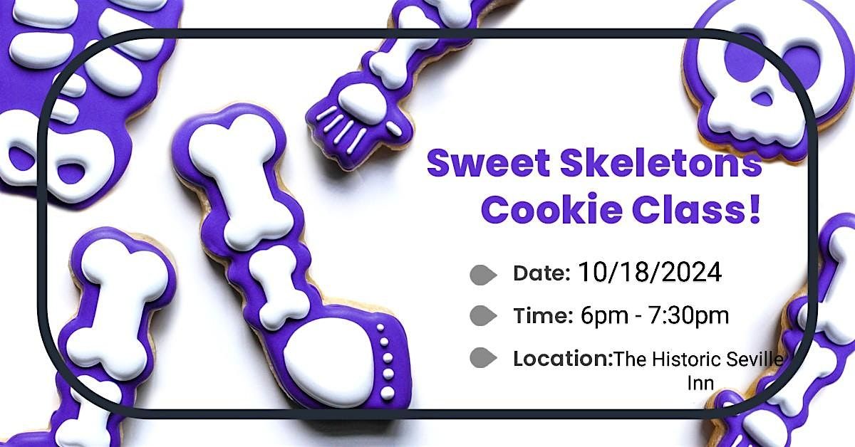 Sweet Skeletons Cookie Class