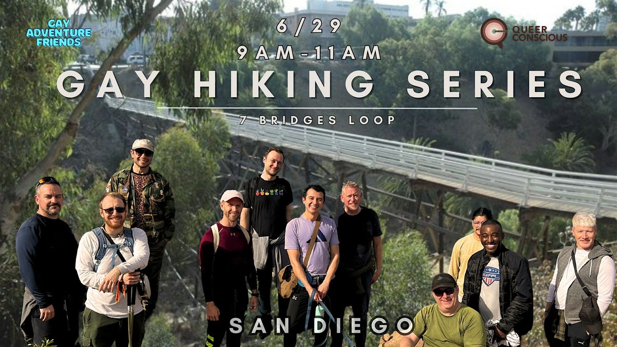 Gay Hiking Series - 7 Bridges Loop