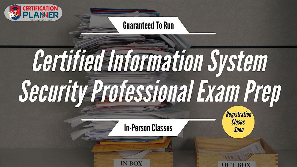 In-Person CISSP Exam Prep Course in Des Moines