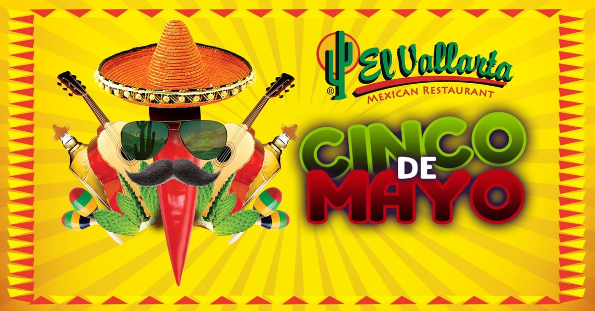 ? Let's celebrate Cinco de Mayo at El Vallarta Mexican Restaurant! ?