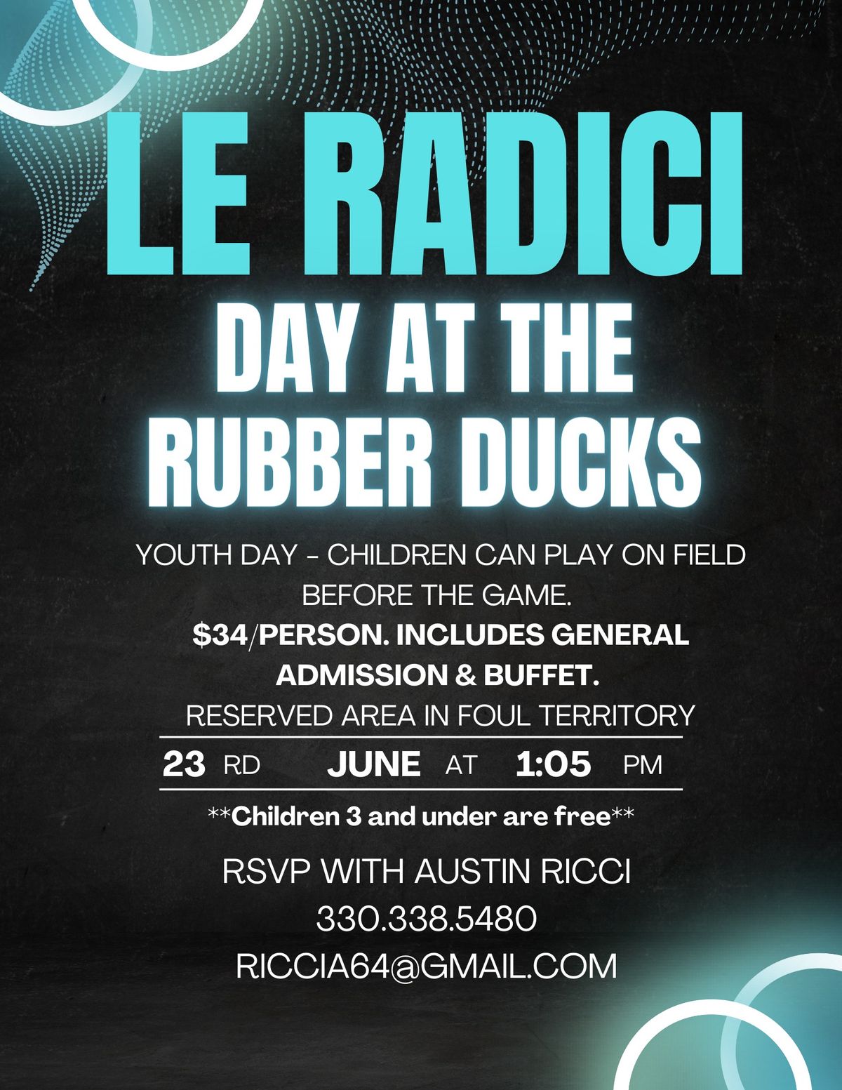 Le Radici Presents Day at the Rubber Ducks 
