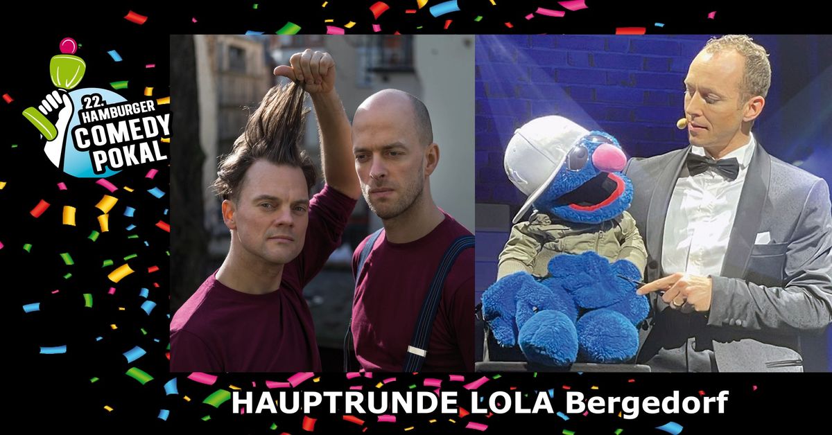 HAUPTRUNDE 22. Hamburger Comedy Pokal | LOLA