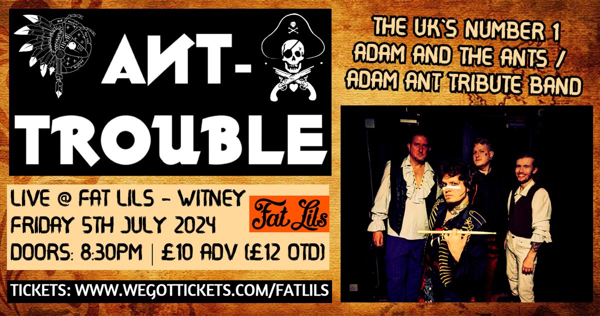 Ant-Trouble (Adam and the Ants) @ Fat Lils - Witney