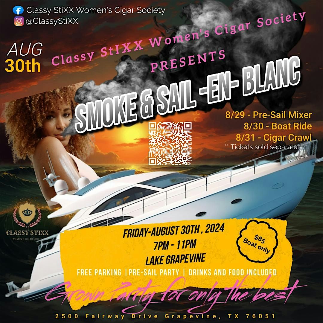 Classy StiXX Smoke and Sail En' Blanc ; (All WHITE Cigar Affair) 2024
