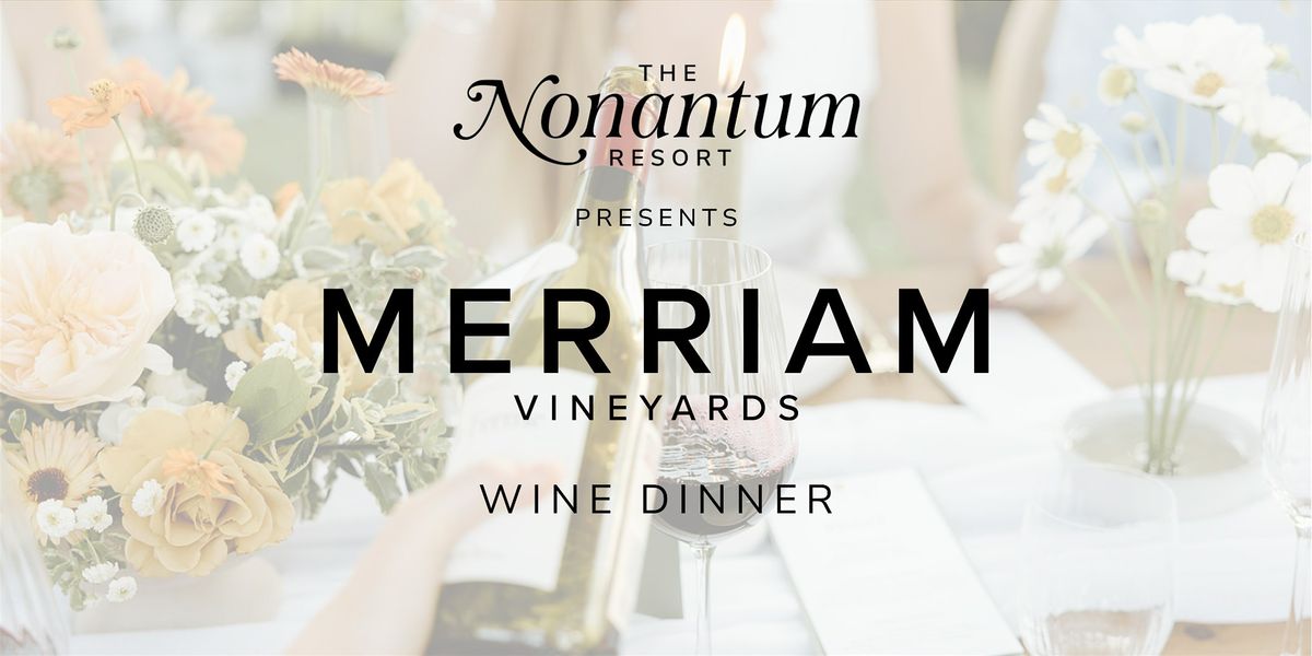 Prelude Exclusive with Merriam Vineyards