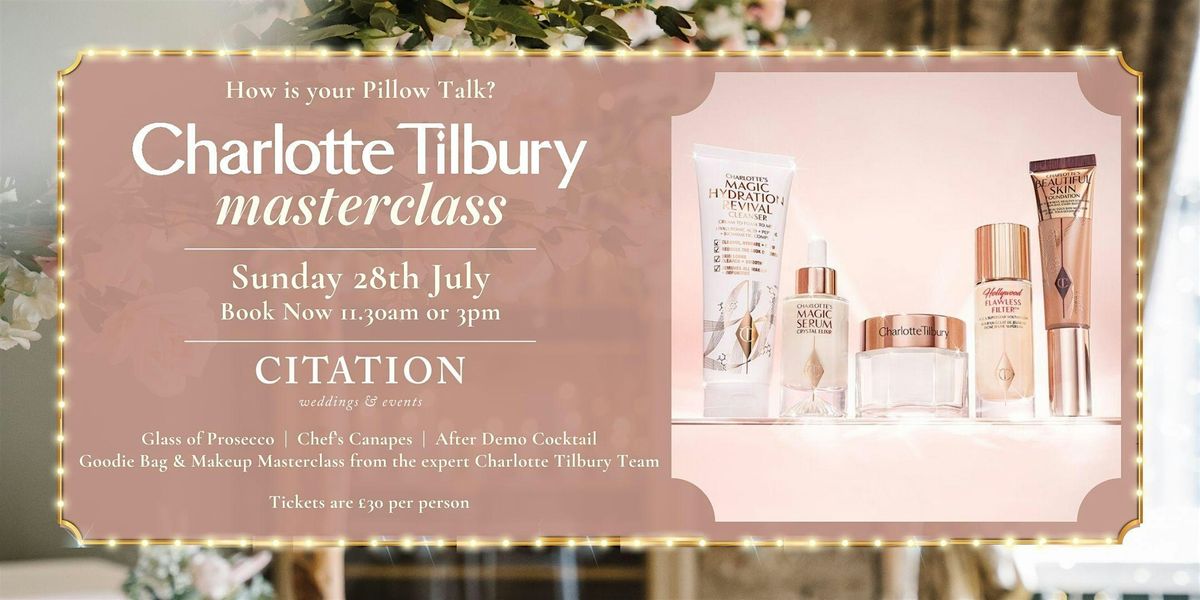 Charlotte Tilbury Masterclass