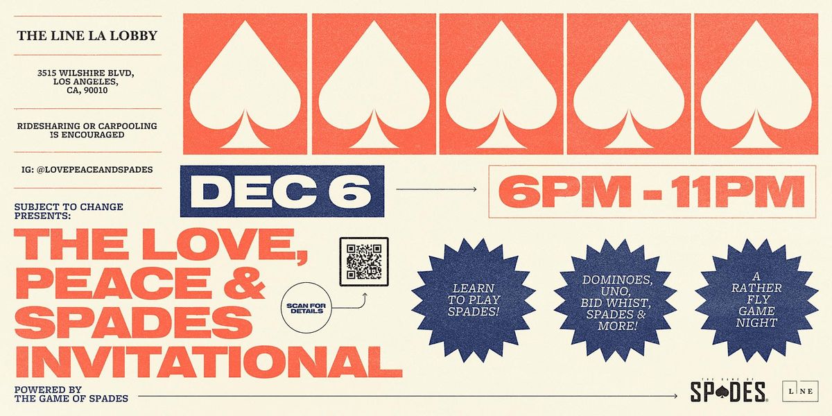 Subject To Change Presents: Love, Peace & Spades