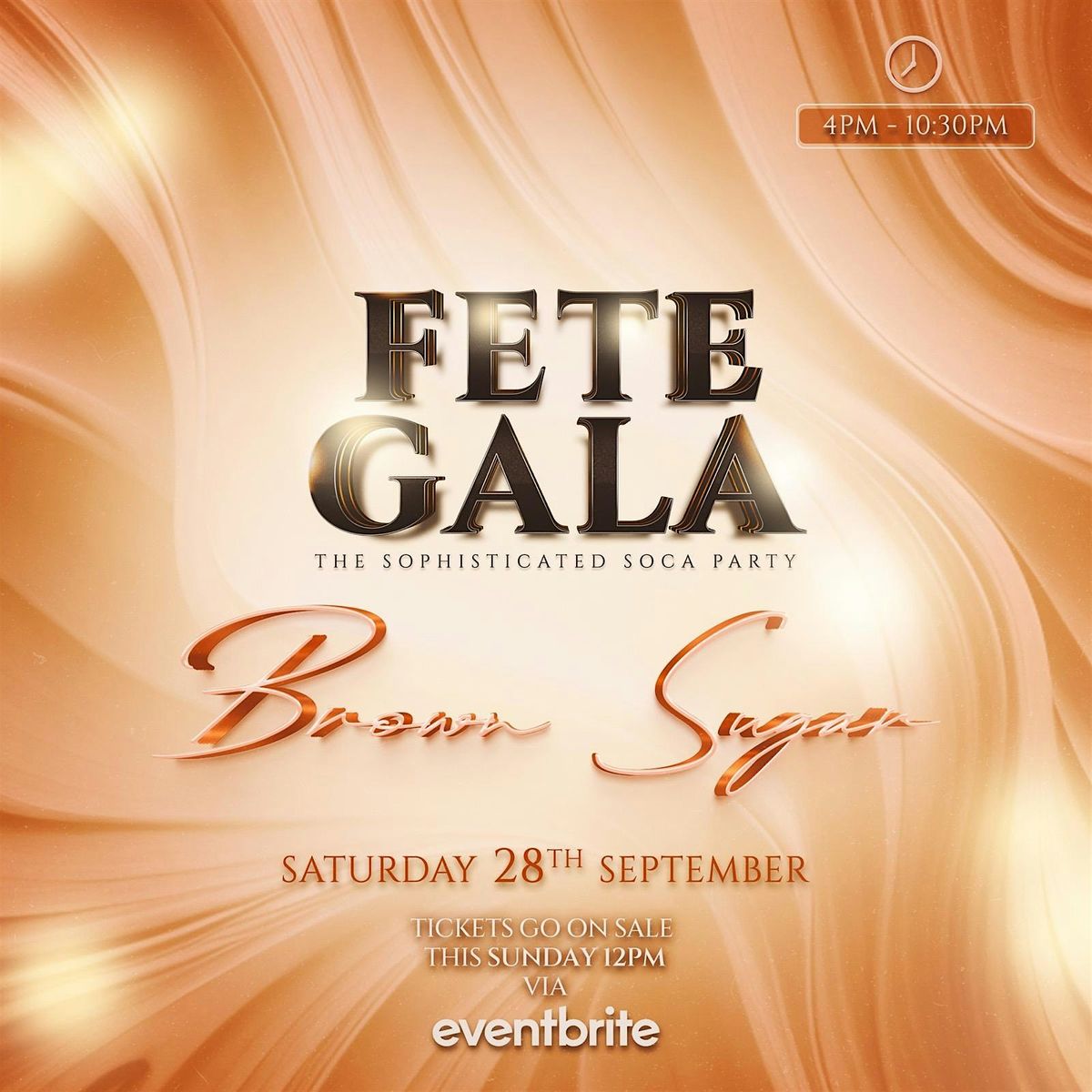 Fete Gala - Brown Sugar (Day Party)