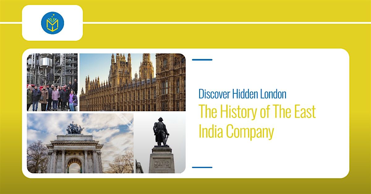 The History of the East India Company Part 2 - Westminster Walking Tour