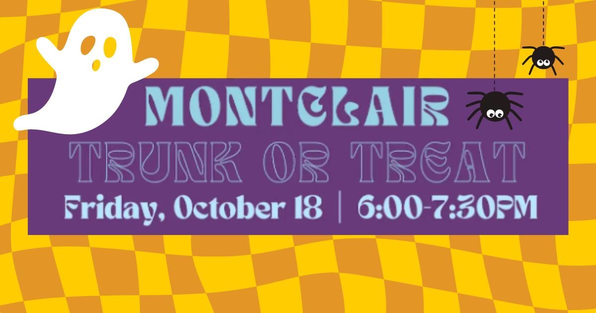 Montclair Trunk or Treat