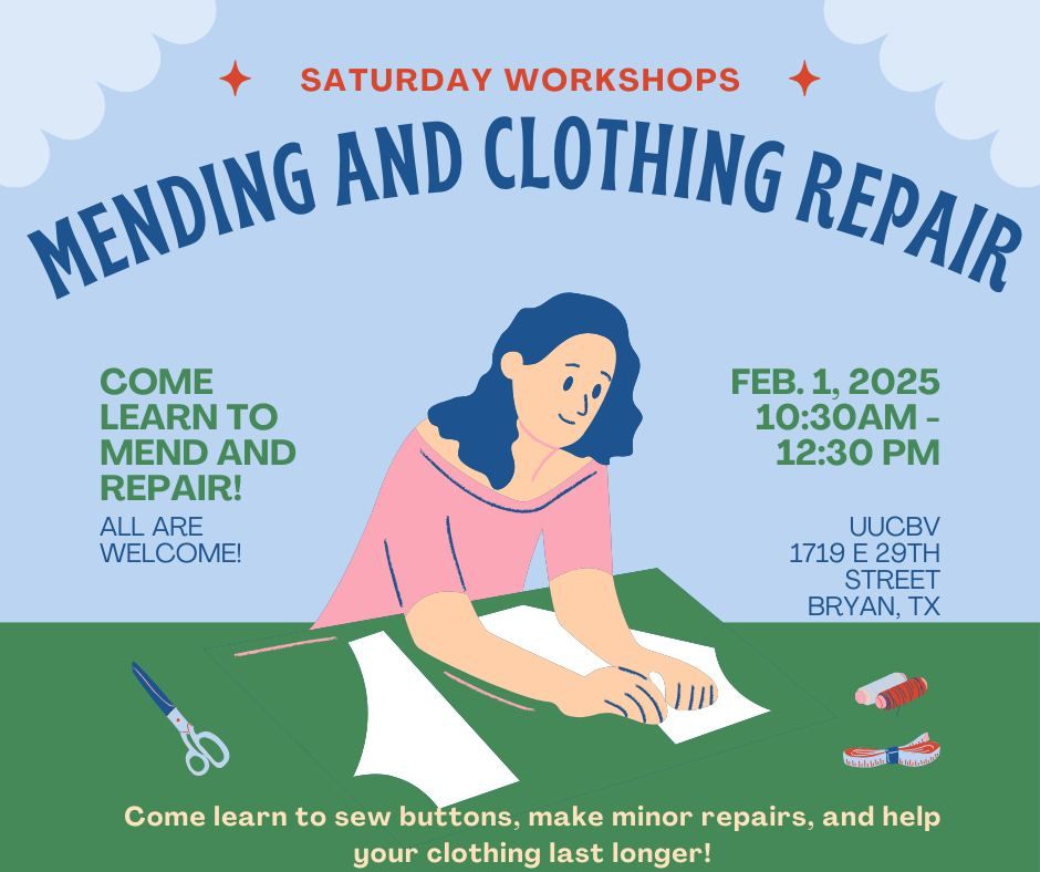 Saturday Fiber Arts Workshop: Mending and Clothing Repair