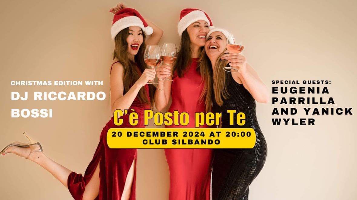 C\u2019\u00e8 Posto Per Te. Christmas Edition with DJ Riccardo Bossi