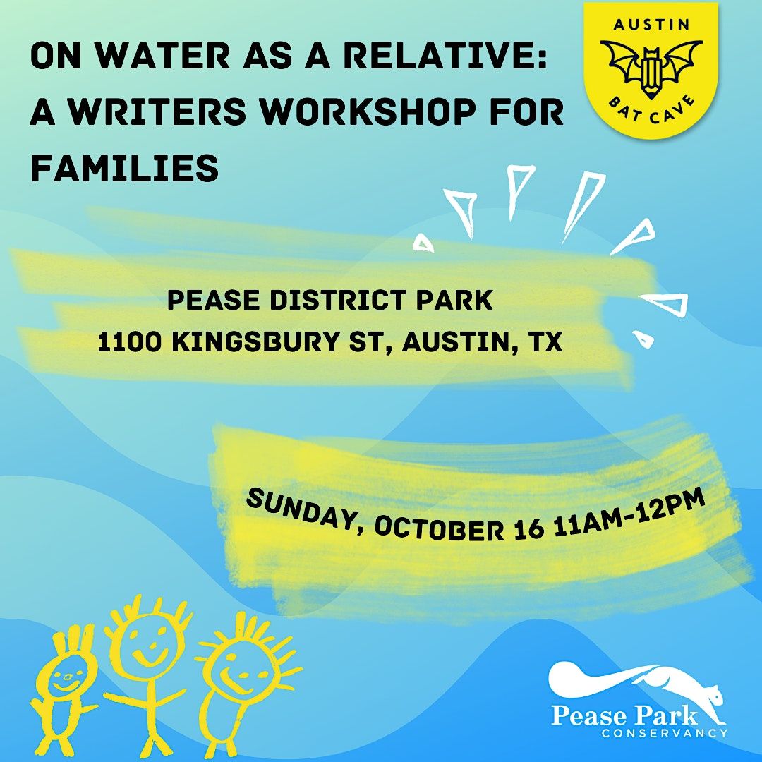 On Water as a Relative: Writer's Workshop for Families