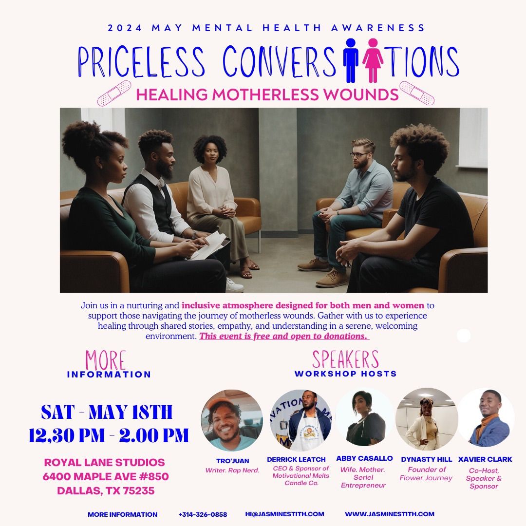 PRICELESS CONVERSATIONS: HEALING MOTHERLESS WOUNDS