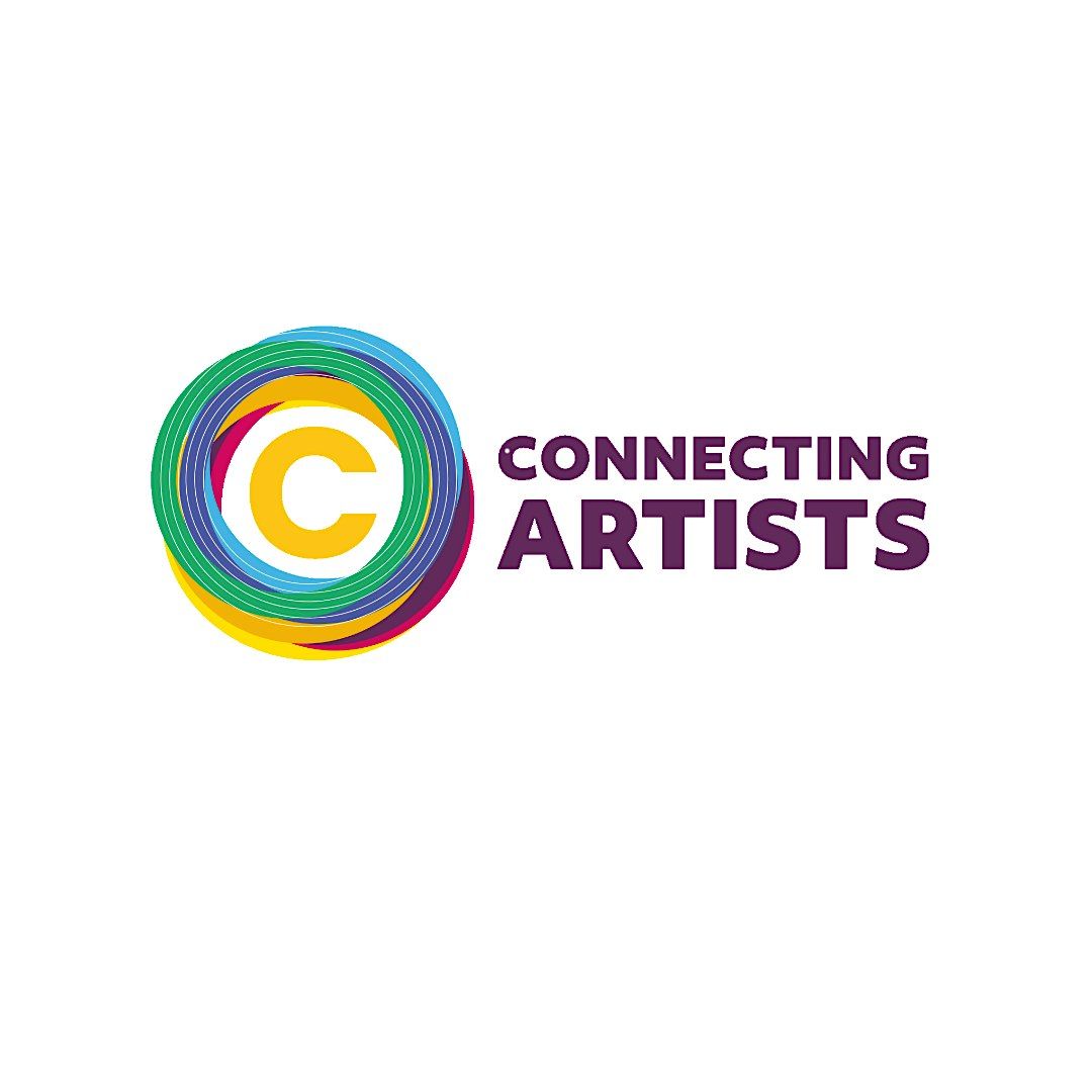 Connecting Artists 2024  Exhibition; Artists Workshops and Talks