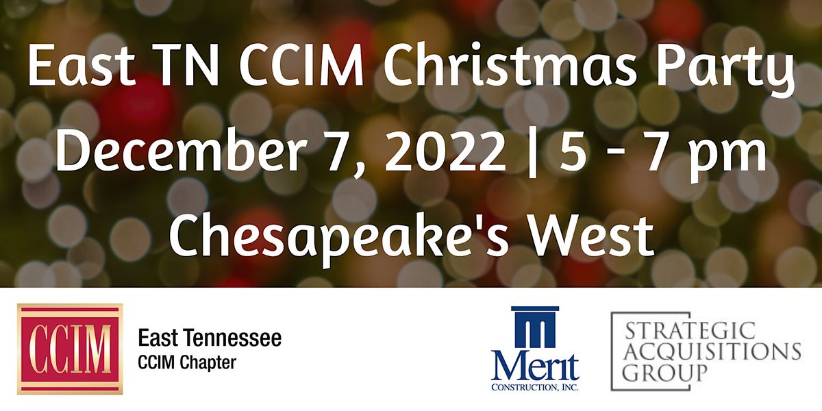 East TN CCIM 2022 Holiday Party