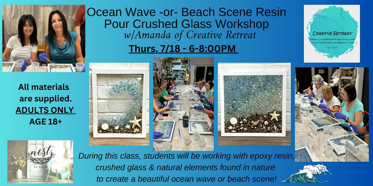 Ocean Wave-or-Beach Scene-Resin Pour Crushed Glass Workshop w\/Amanda