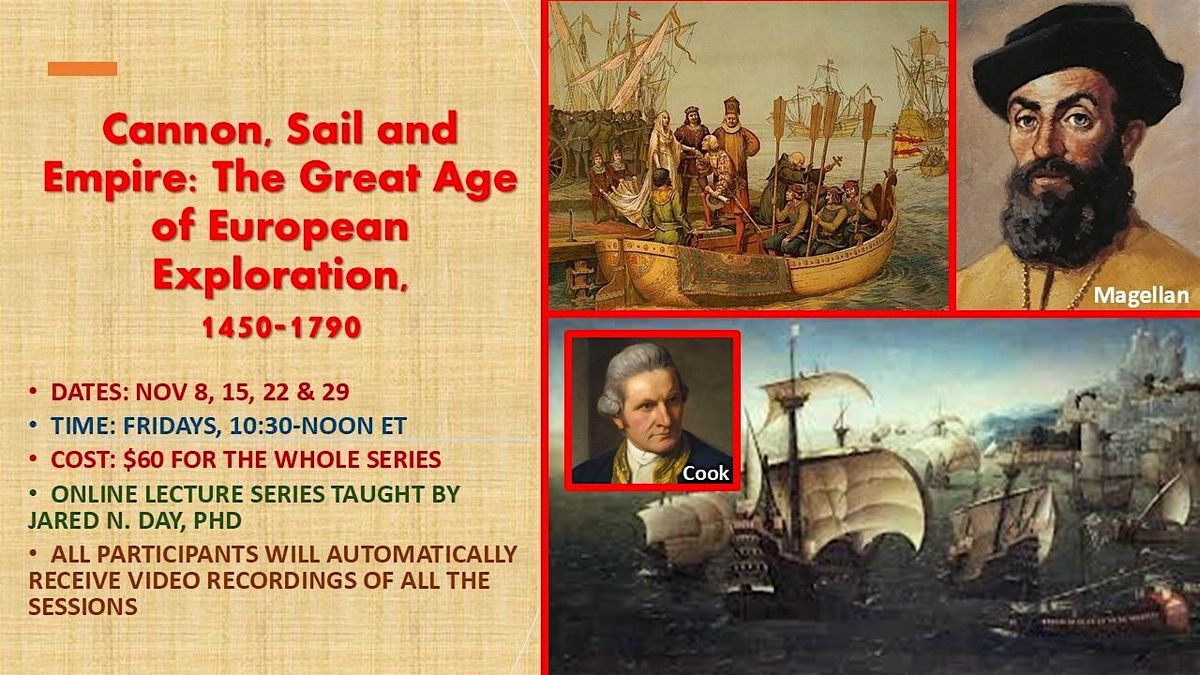 Cannon, Sail and Empire: The Great Age of European Exploration (1450-1790)