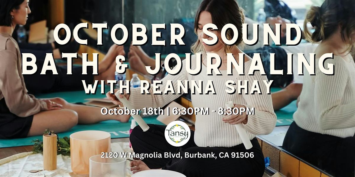 Evening Sound Bath & Journal Session with Reanna!