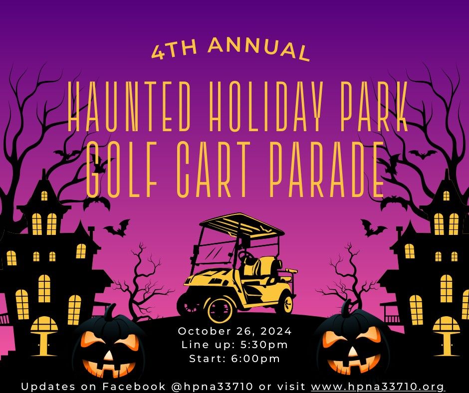 4th Annual Haunted Holiday Park Golf Cart Parade 