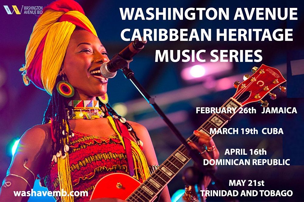 Washington Avenue Caribbean Heritage Music Series