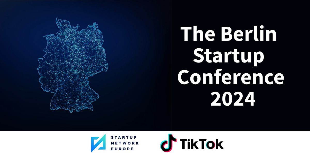 The Berlin Startup Conference 2024