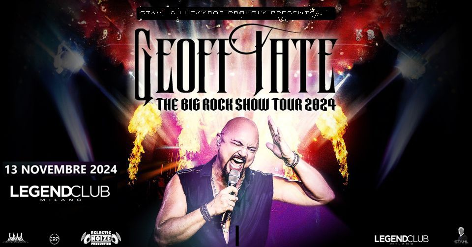 Geoff Tate \u201cThe Big Rock Show Tour\u201d