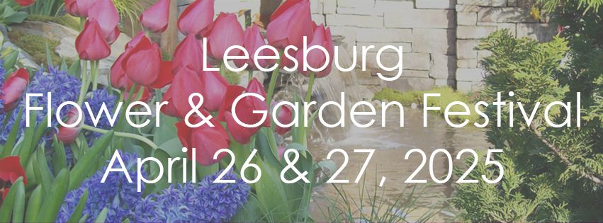 35th Annual Leesburg Flower & Garden Festival - OFFICIAL