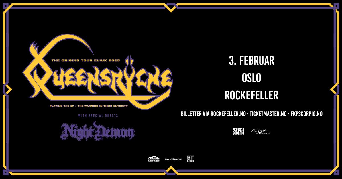 Queensr\u00ffche + special guests: Night Demon \/\/ Rockefeller \/\/ Pres. av FKP Scorpio