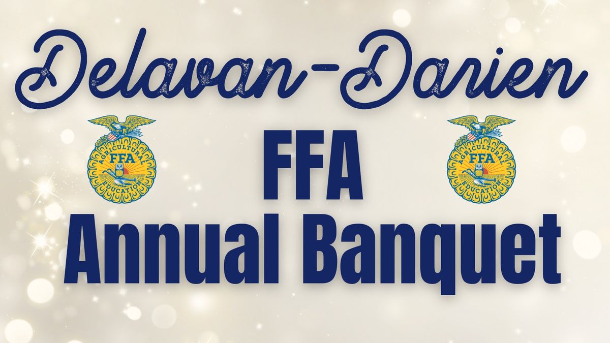 Delavan-Darien FFA Banquet