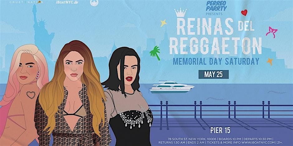 Reinas del Reggaeton - Memorial Day Saturday Women Tribute Boat Party
