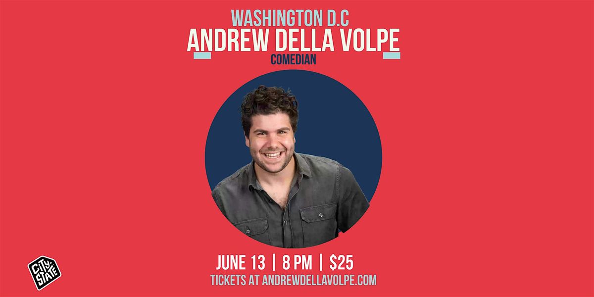 Comedian Andrew Della Volpe at City-State Public House!