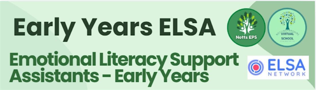 Early Years ELSA - Summer 2026, NTU Mansfield Hub at West Notts College ...